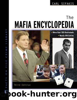 The Mafia Encyclopedia_ by The Mafia Encyclopedia