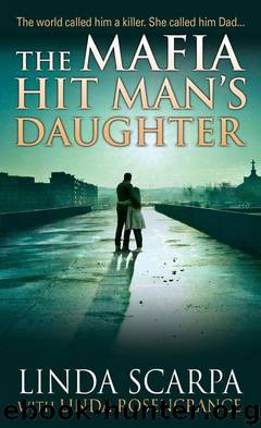 The Mafia Hit Man's Daughter by Linda Scarpa