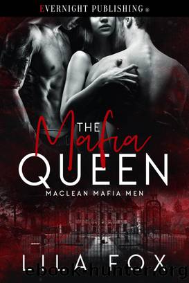 The Mafia Queen by Lila Fox