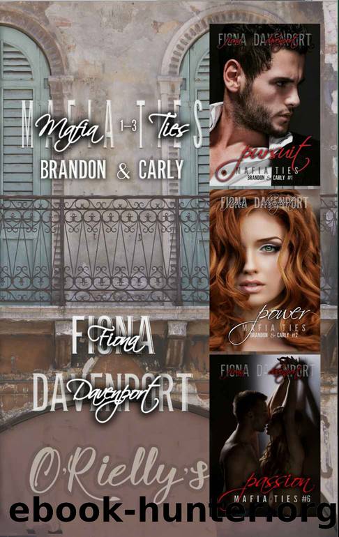 The Mafia Ties Series: Brandon & Carly by Davenport Fiona & Christensen Elle & Paige Rochelle