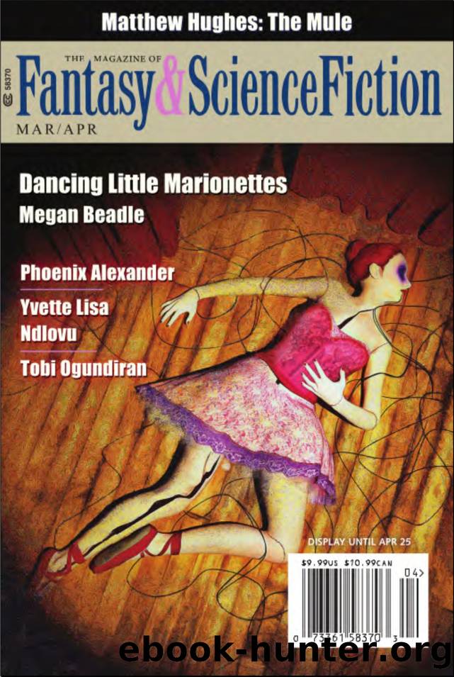 The Magazine of Fantasy & Science Fiction, MarApr 2022 by Sheree Renée Thomas Editor