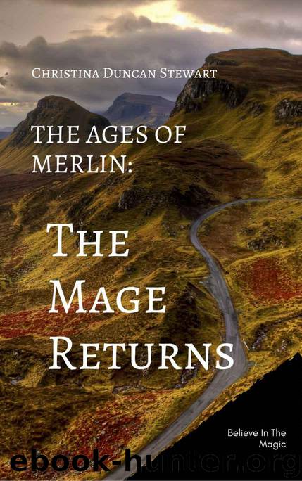 The Mage Returns by Christina D Stewart