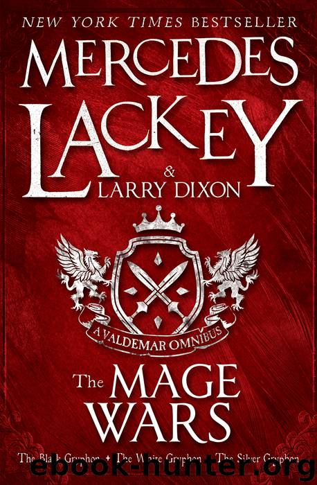 The Mage Wars by Mercedes Lackey