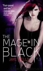 The Mage in Black 2 by Jaye Wells