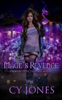 The Mageâs Revenge (Crescent Moon Academy Book 2) by CY Jones