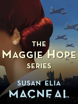 The Maggie Hope Series 5-Book Bundle by Susan Elia MacNeal