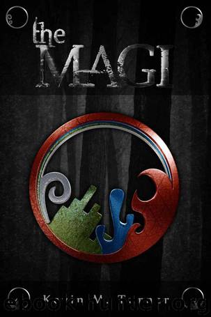 The Magi (The Magi Series) by Turner Kevin M