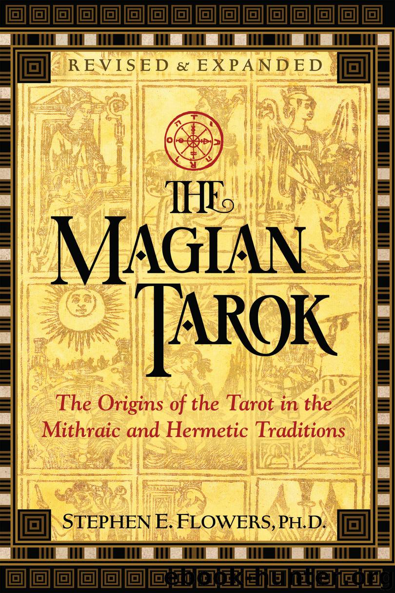 The Magian Tarok by Stephen E. Flowers