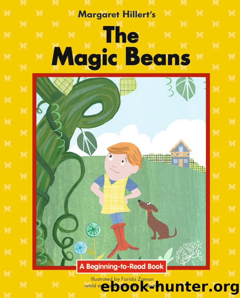 The Magic Beans by Margaret Hillert’s