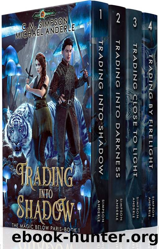 The Magic Below Paris Boxed Set by C M Simpson & Michael Anderle