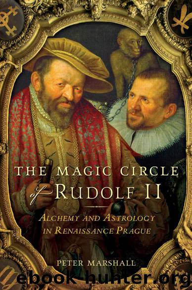 The Magic Circle of Rudolf II by Peter Marshall