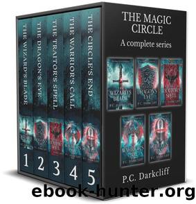 The Magic Circle: A Complete 5-Book Epic Fantasy Series by P.C. Darkcliff