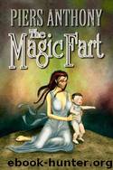 The Magic Fart by Piers Anthony