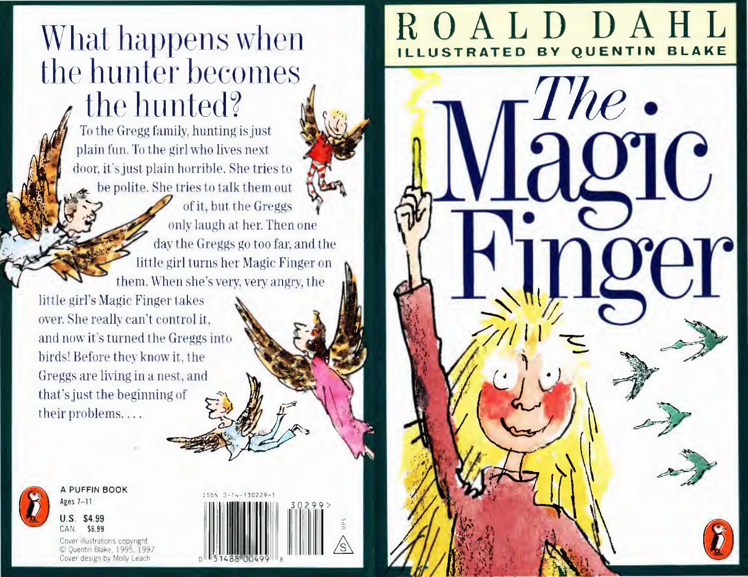 The Magic Finger by Roald Dahl