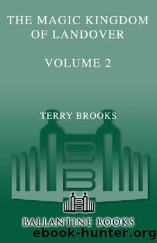 The Magic Kingdom of Landover Volume 2 (Magic Kingdom of Landover Bundle) by Terry Brooks
