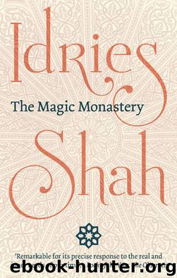 The Magic Monastery by Idries Shah