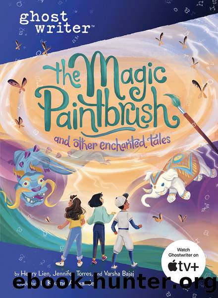 The Magic Paintbrush and Other Enchanted Tales by Henry Lien