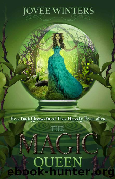 The Magic Queen (Dark Queens Book 4) by Jovee Winters