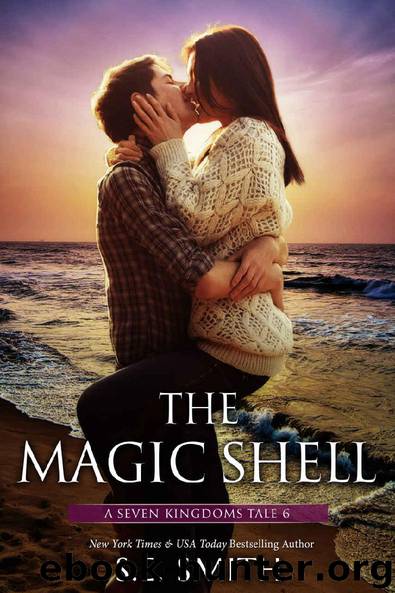 The Magic Shell: A Seven Kingdoms Tale 6 (The Seven Kingdoms) by S.E. Smith