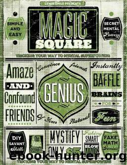 The Magic Square - Tricking Your Way to Mental Superpowers by Lewis Smile
