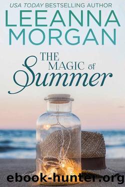 The Magic of Summer: A Sweet Small Town Romance (Love on Anchor Lane Book 1) by Leeanna Morgan