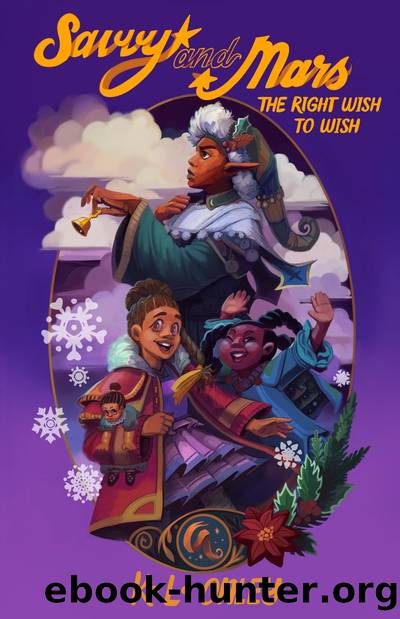 The Magical Adventures of Savvy and Mars by K. Onley