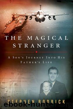 The Magical Stranger by Stephen Rodrick