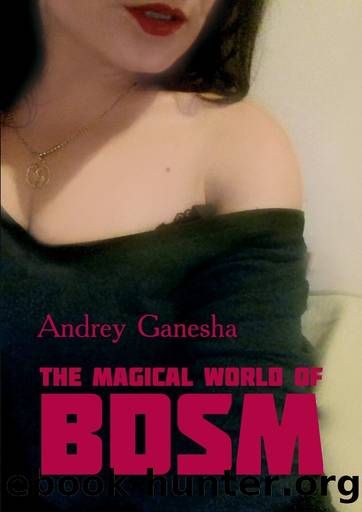 The Magical World of BDSM by Ganesha Andrey