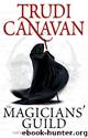 The Magician's Guild by Trudi Canavan