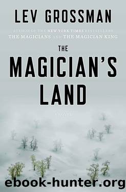 The Magicianâs Land by Lev Grossman