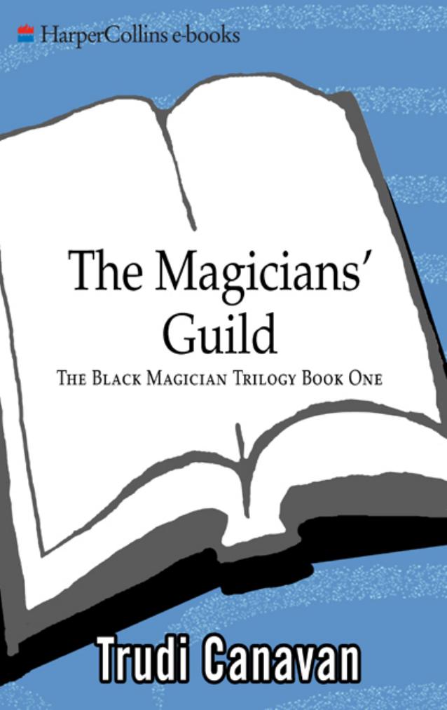 The Magiciansâ Guild by Trudi Canavan