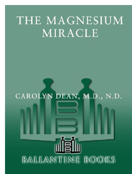 The Magnesium Miracle by Dean Md Nd Carolyn