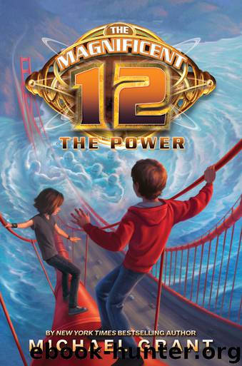 The Magnificent 12 by Michael Grant