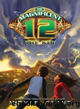 The Magnificent 12: The Key by Michael Grant
