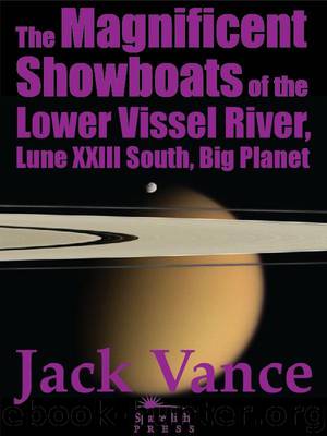 The Magnificent Showboats by Jack Vance