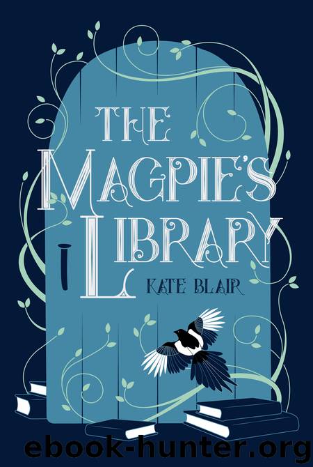 The Magpie's Library by Kate Blair
