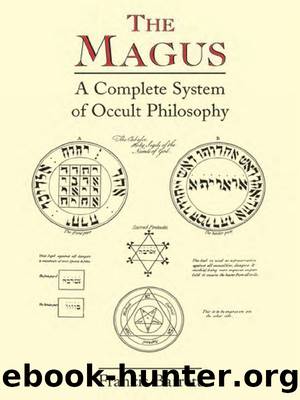 The Magus: A Complete System of Occult Philosophy by Francis Barrett