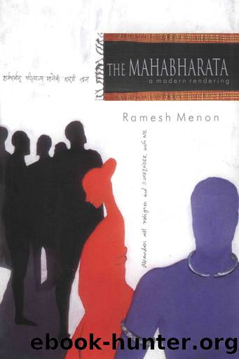 The Mahabharata: A Modern Rendering (2 Vols.) by Ramesh Menon