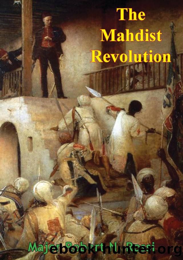 The Mahdist Revolution by Rossi Major Robert N.;