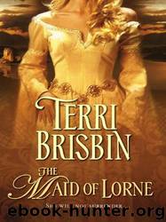 The Maid of Lorne by Brisbin Terri