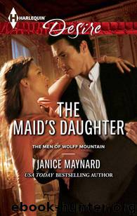 The Maid's Daughter (Harlequin Desire) by Maynard Janice