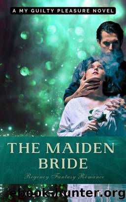 The Maiden Bride by Constance Kent