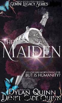 The Maiden: Gemini Legacy box set by Dylan Quinn & Daniel Cade Quinn