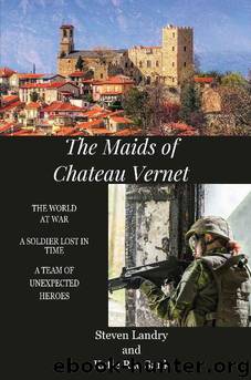 The Maids of Chateau Vernet by Steven Landry & Katie Rae Sank