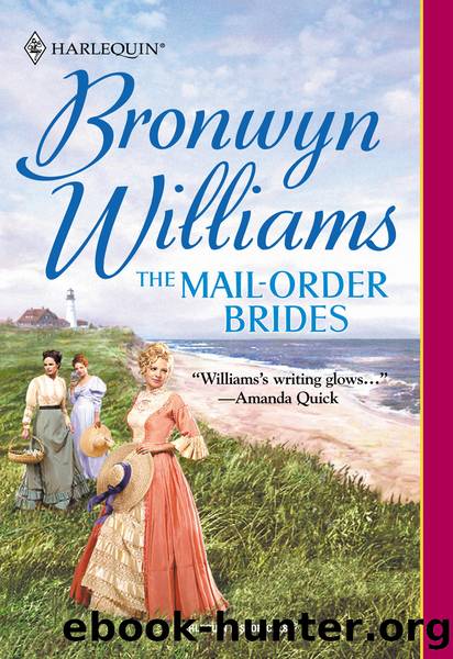 The Mail-Order Brides by Bronwyn Williams