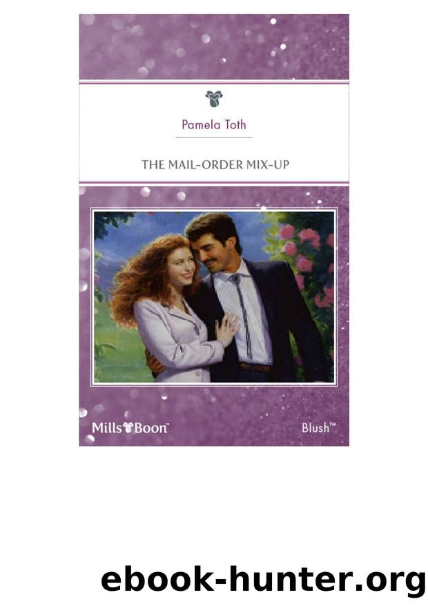 The Mail-Order Mix-Up by Pamela Toth