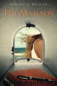 The Mailbox by Marybeth Whalen