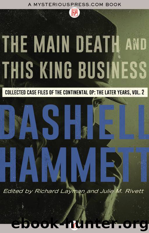 The Main Death and This King Business by Dashiell Hammett
