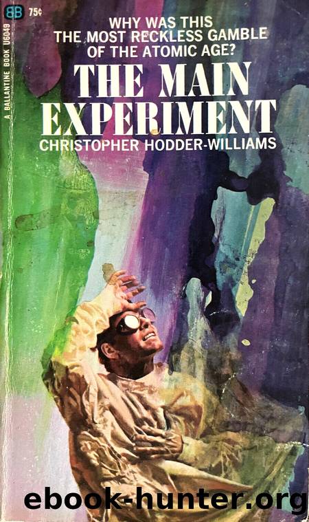 The Main Experiment by Christopher Hodder-Williams