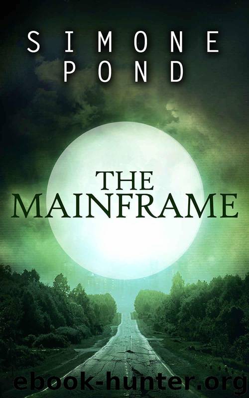 The Mainframe (The New Agenda Series Book 3) by Pond Simone